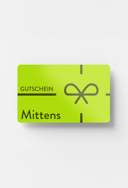 MITTENS GUTSCHEIN